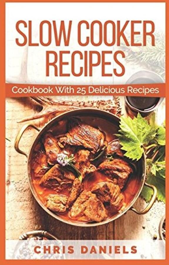 25 heerlijke slowcooker recepten voor soepen stoofschotels en hoofdgerechten