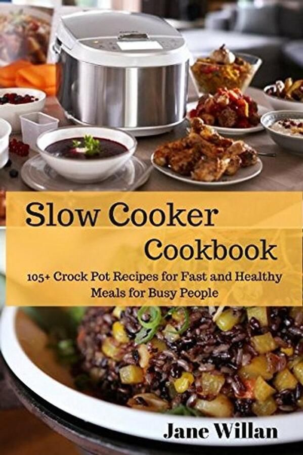 75+ Snelle en Gezonde Recepten voor in de Slowcooker