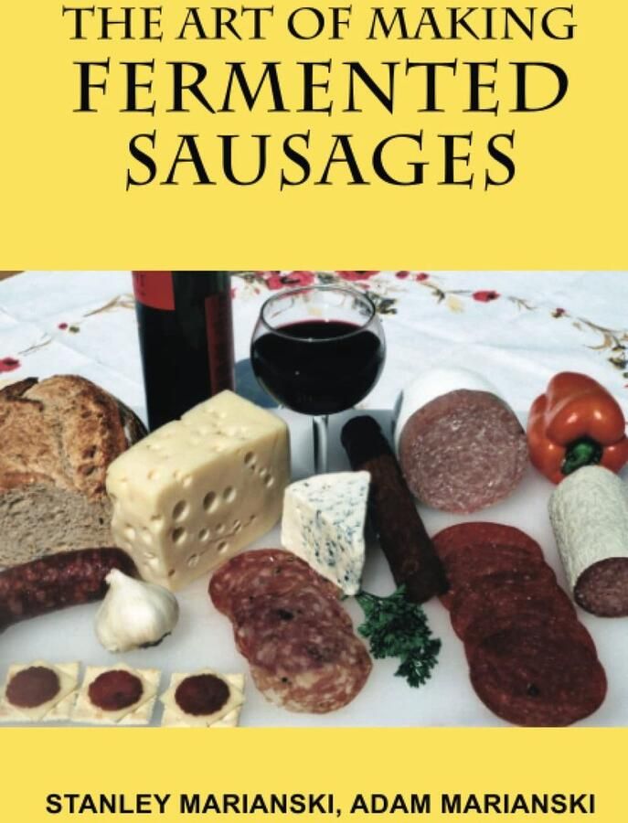 Art of Making Fermented Sausages