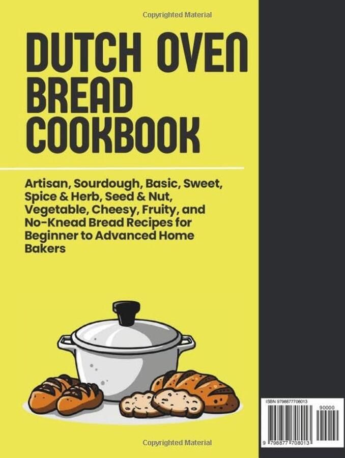 Brood bakken in een Dutch Oven: 101 Verrukkelijke Recepten voor Beginners en Gevorderden - Foto 2