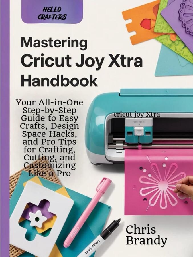 De Ultieme Gids voor de Snijmachine: Stap-voor-stap Handleiding voor Eenvoudige Ambachten Design Space Hacks en Pro Tips