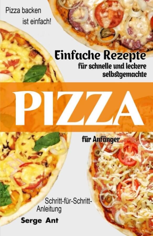 Eenvoudige Pizzarecepten voor Beginners: Stap-voor-Stap Zelf Pizza Bakken
