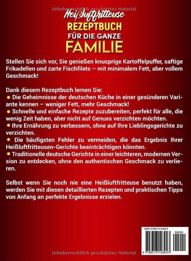Gezond Koken met de Heißluftfritteuse: Ontdek Gemakkelijke en Smaakvolle Recepten voor het Hele Gezin