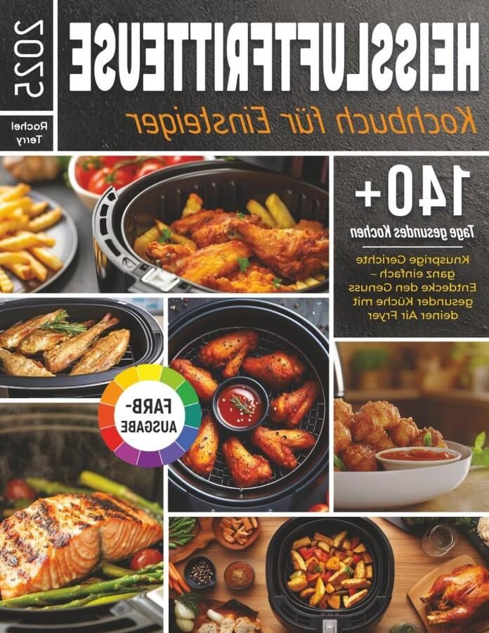 Heißluftfritteuse Kochbuch Air Fryer Recepten Gezond Koken Meer Dan 140 Recepten 84 Pagina's Niet Van Toepassing