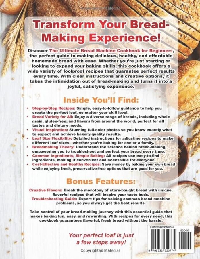 Het Ultieme Broodmachine Kookboek voor Beginners: Eenvoudige Recepten voor Perfect Brood Elke Keer