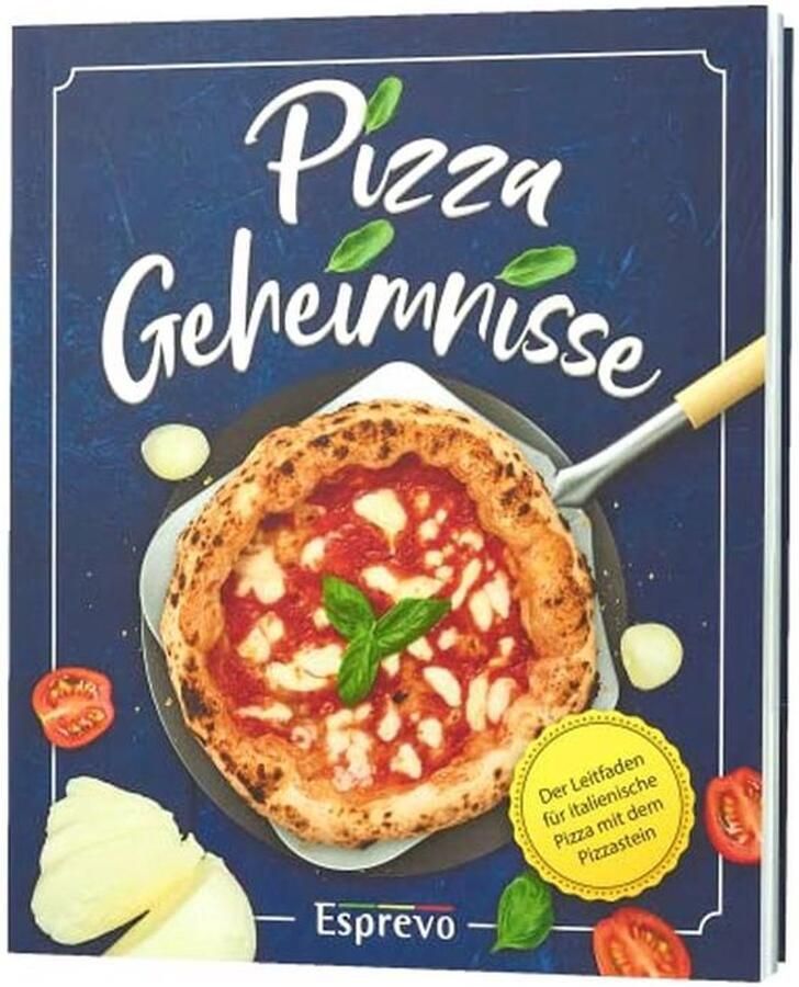 Kochbuch für die perfekte italienische Pizza – Rezepte und Tipps für Hobby-Pizzaiolos