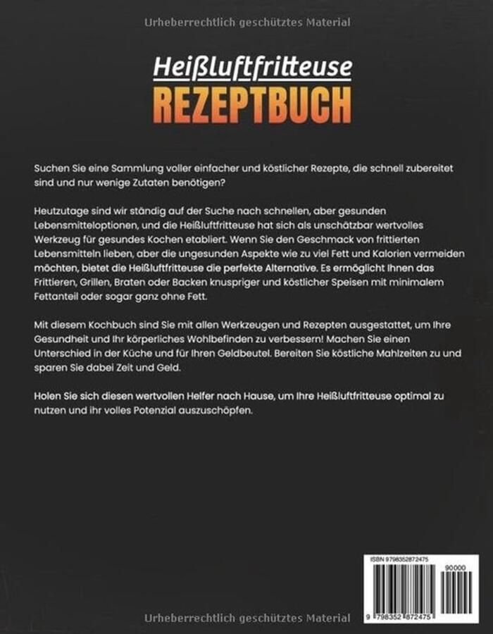 Kochbuch voor Heißluftfritteuse: Snel en Gezond Koken van Voorgerechten tot Desserts