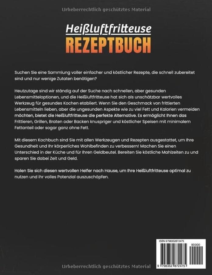 Kochbuch voor Heißluftfritteuse: Snel en Gezond Koken van Voorgerechten tot Desserts