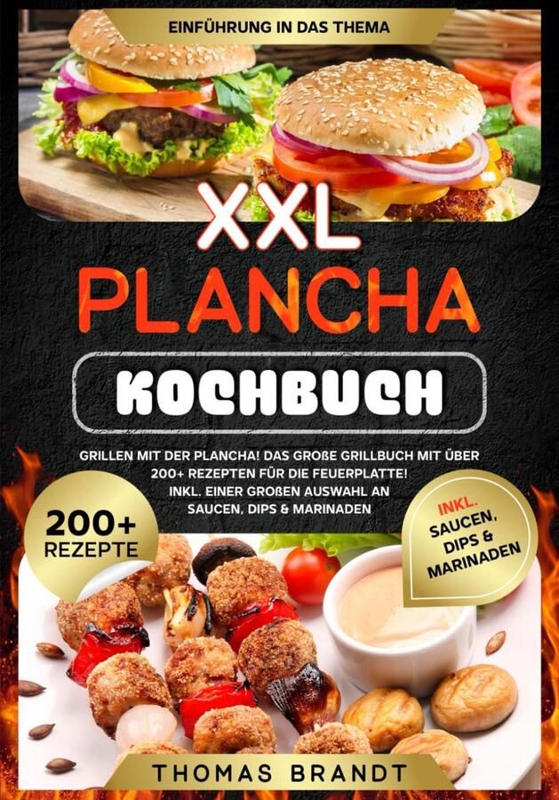 Plancha-Kochbuch mit 200+ Rezepten für Fleisch Fisch & Gemüse inkl. Saucen & Marinaden