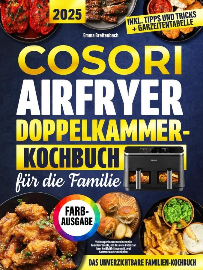 Receptenboek voor Airfryer met Dubbele Kamer: Snelle en Gezonde Maaltijden voor het Hele Gezin