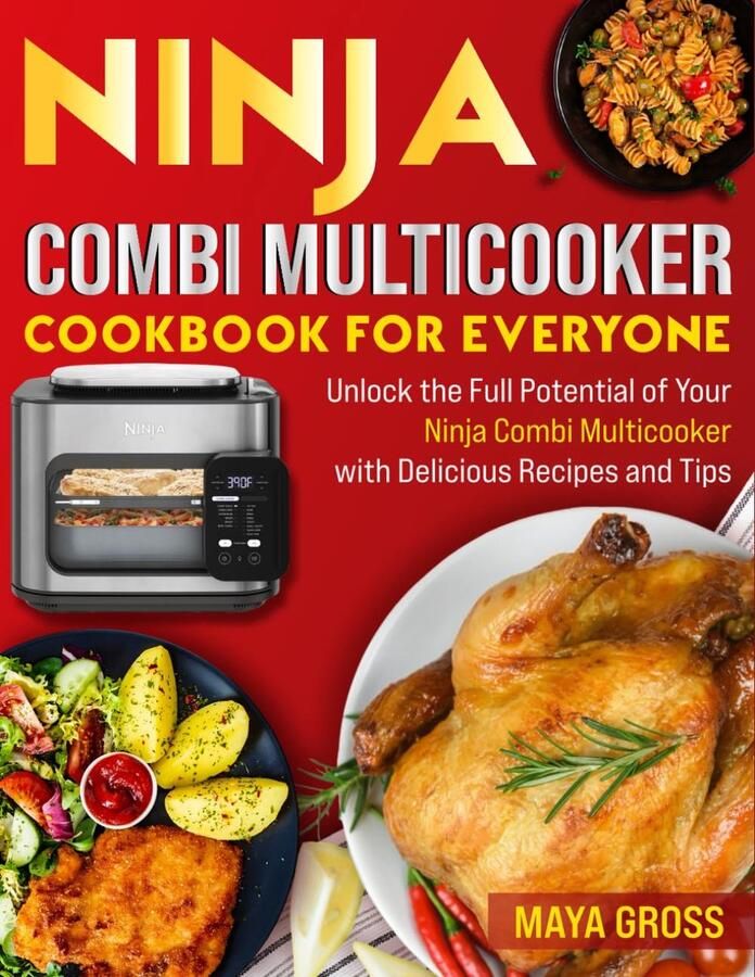 SnelShoppen Multicooker Kookboek voor Iedereen: Ontdek Heerlijke Recepten en Tips voor de Ninja Combi Multicooker Ideaal voor Keuken Feest en Gezi