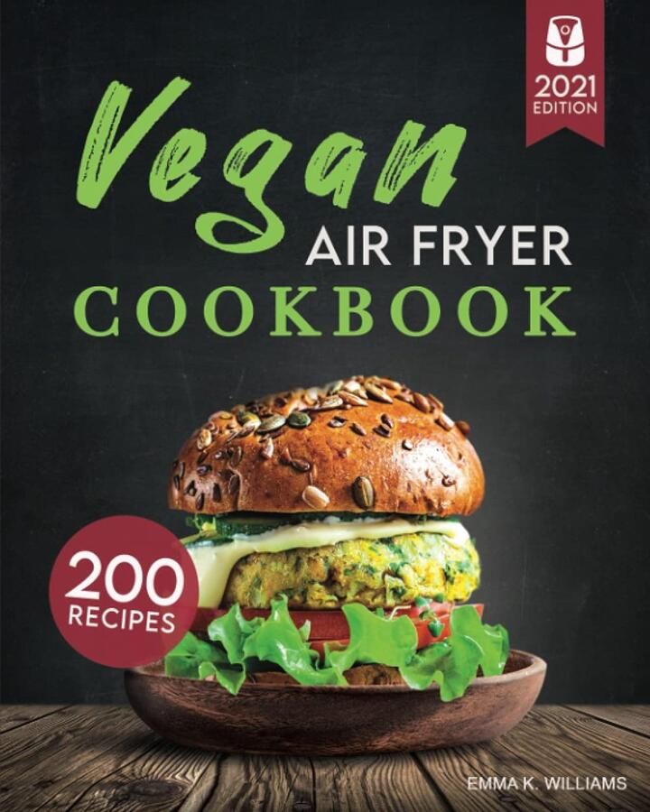 SnelShoppen Vegan Airfryer Kookboek: 200 Gezonde Heerlijke Recepten voor Bakken Grills Roosteren en Frituren van Plantaardige Gerechten