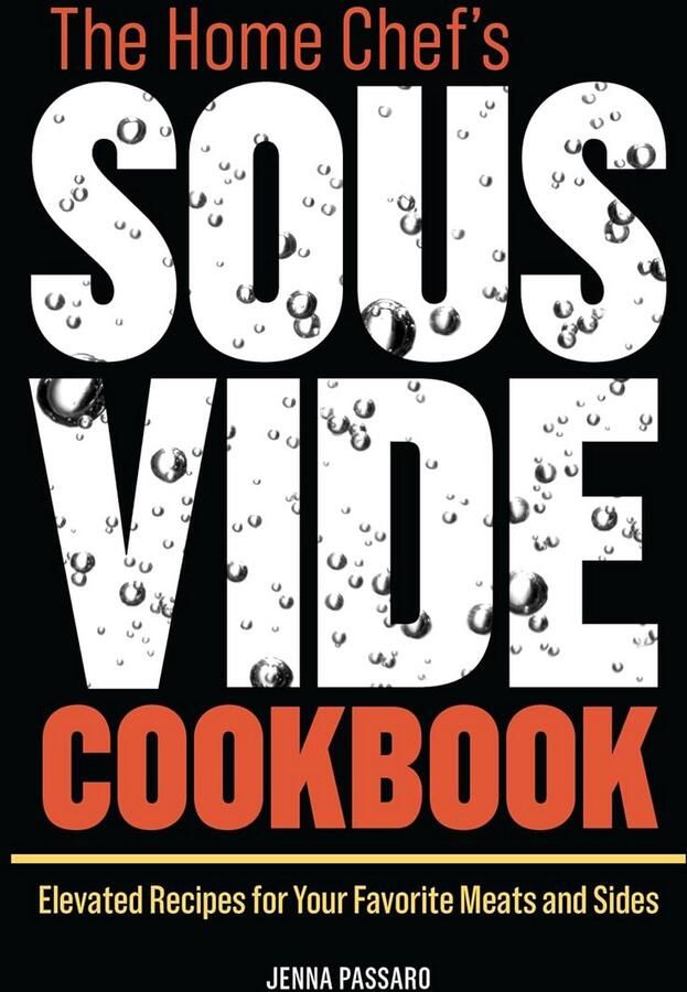 Sous Vide Kookboek voor Thuischefs: Elevateer je Gerechten