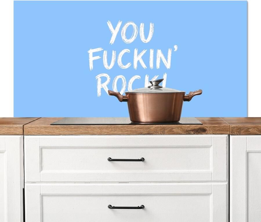 KitchenYeah Spatscherm keuken 120x60 cm Kookplaat achterwand Blauw Wit You fuckin rock Muurbeschermer Spatwand fornuis Hoogwaardig aluminium