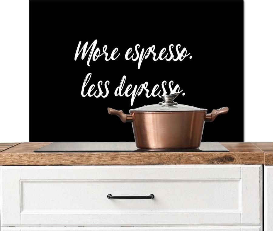 KitchenYeah Spatscherm keuken 80x55 cm Kookplaat achterwand Quotes Koffie More espresso Less depresso Spreuken Espresso Muurbeschermer Spatwand fornuis Hoogwaardig aluminium