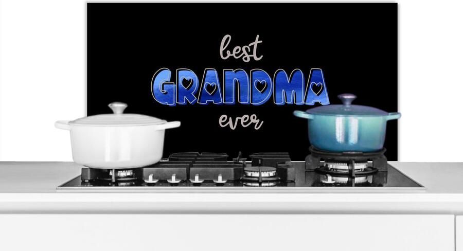 KitchenYeah Spatscherm keuken 90x45 cm Kookplaat achterwand Spreuken Oma Best grandma ever Quotes Muurbeschermer Spatwand fornuis Hoogwaardig aluminium