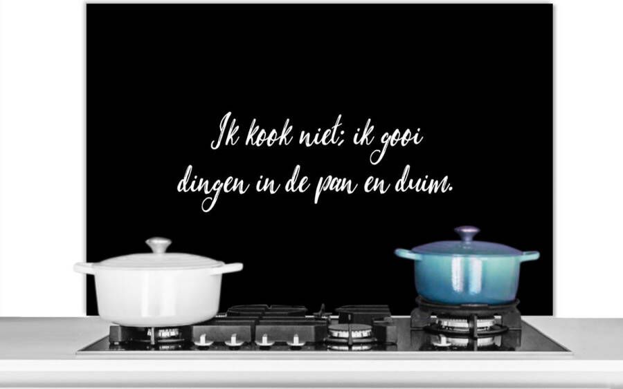 KitchenYeah Spatscherm keuken 100x65 cm Kookplaat achterwand Ik kook niet Spreuken Koken Humor Quotes Muurbeschermer Spatwand fornuis Hoogwaardig aluminium