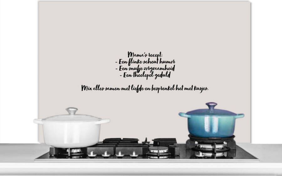 KitchenYeah Spatscherm keuken 100x65 cm Kookplaat achterwand Mama's recept Taupe Quote Muurbeschermer Spatwand fornuis Hoogwaardig aluminium