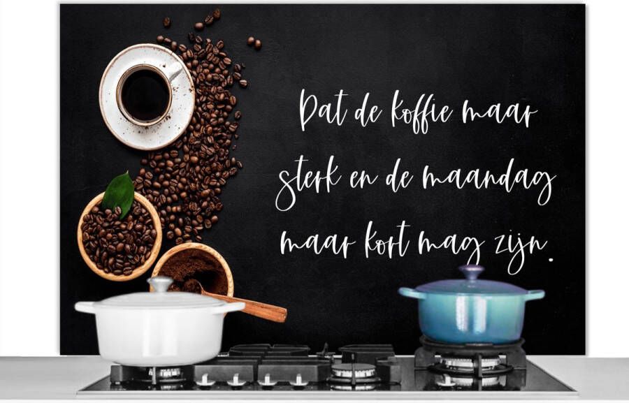 KitchenYeah Spatscherm keuken 120x80 cm Kookplaat achterwand Keuken Dat de koffie maar sterk mag zijn Koffie Espresso Muurbeschermer Spatwand fornuis Hoogwaardig aluminium