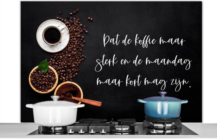 KitchenYeah Spatscherm keuken 120x80 cm Kookplaat achterwand Keuken Dat de koffie maar sterk mag zijn Koffie Espresso Muurbeschermer Spatwand fornuis Hoogwaardig aluminium