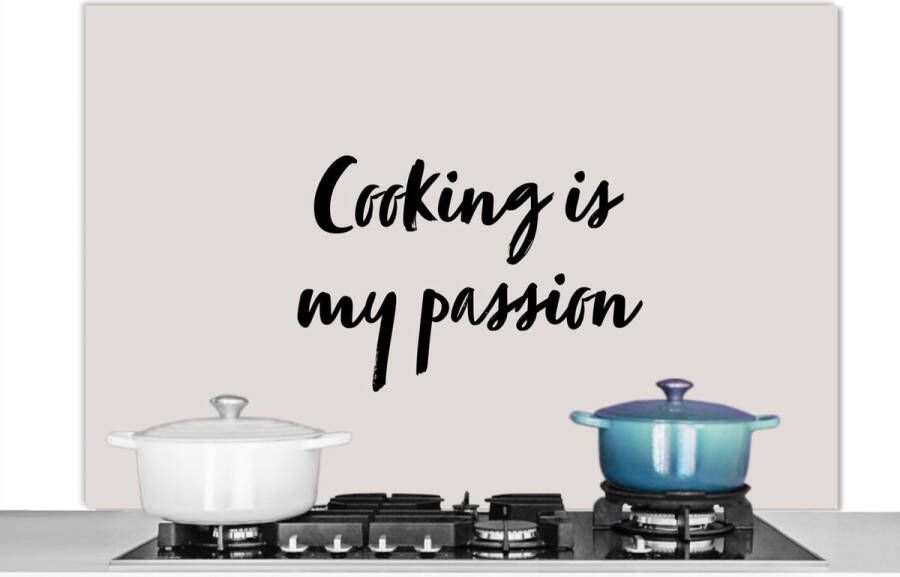 KitchenYeah Spatscherm keuken 120x80 cm Kookplaat achterwand Quotes Koken Spreuken Cooking is my passion Muurbeschermer Spatwand fornuis Hoogwaardig aluminium