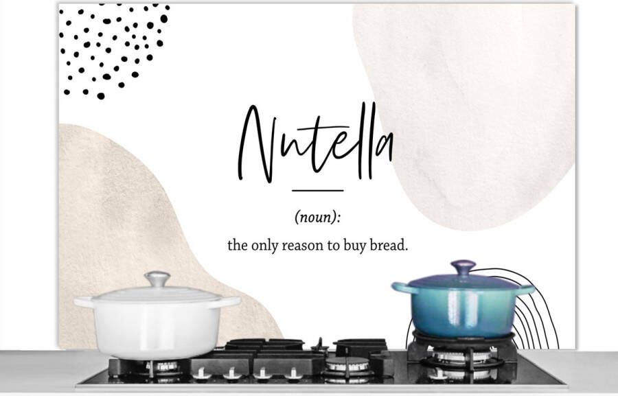 KitchenYeah Spatscherm keuken 120x80 cm Kookplaat achterwand Quotes Nutella Spreuken Woordenboek Nutella definitie Muurbeschermer Spatwand fornuis Hoogwaardig aluminium