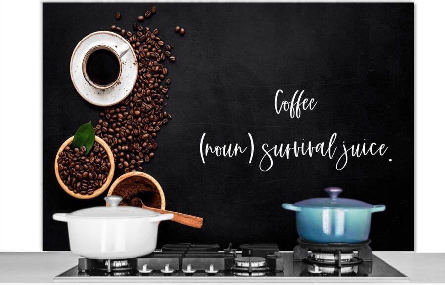 KitchenYeah Spatscherm keuken 120x80 cm Kookplaat achterwand Quotes Spreuken Coffee (noun) survival juice. Koffie Humor Muurbeschermer Spatwand fornuis Hoogwaardig aluminium