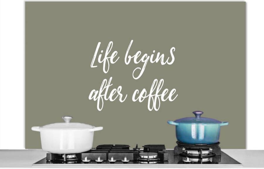 KitchenYeah Spatscherm keuken 120x80 cm Kookplaat achterwand Quotes Spreuken Life begins after coffee Koffie Muurbeschermer Spatwand fornuis Hoogwaardig aluminium
