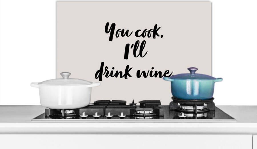 KitchenYeah Spatscherm keuken 60x40 cm Kookplaat achterwand Koken Wijn You cook I'll drink wine Spreuken Quotes Muurbeschermer Spatwand fornuis Hoogwaardig aluminium