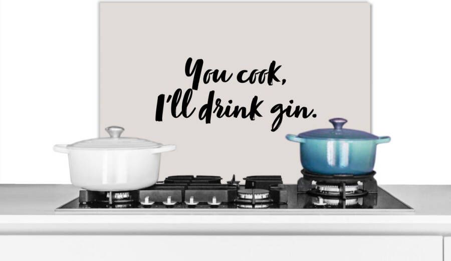 KitchenYeah Spatscherm keuken 70x50 cm Kookplaat achterwand You cook I'll drink gin Quotes Spreuken Gin Muurbeschermer Spatwand fornuis Hoogwaardig aluminium