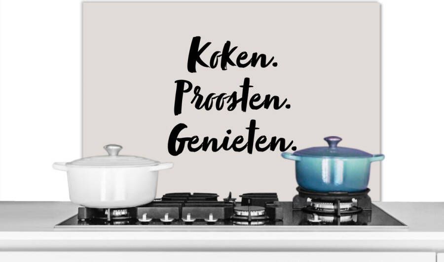 KitchenYeah Spatscherm keuken 80x55 cm Kookplaat achterwand Koken. proosten. genieten. Quote Taupe Muurbeschermer Spatwand fornuis Hoogwaardig aluminium