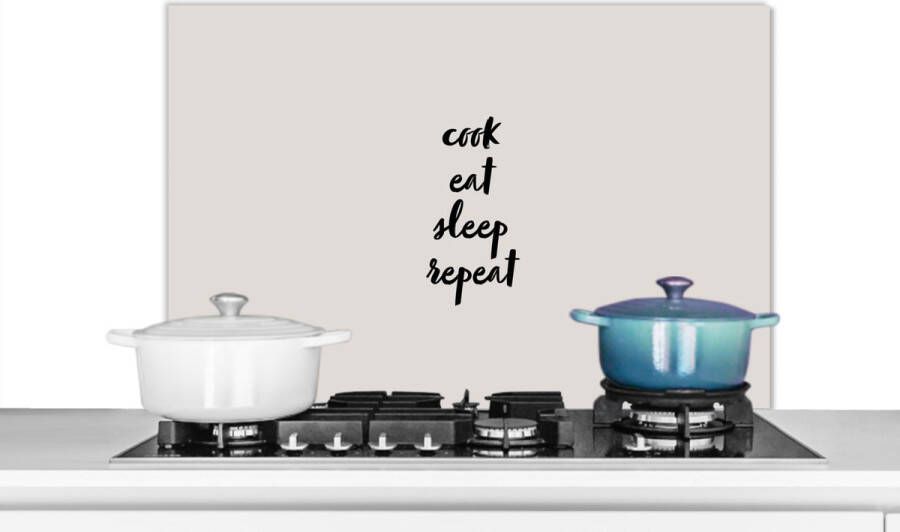 KitchenYeah Spatscherm keuken 80x55 cm Kookplaat achterwand Quotes Eten Spreuken Cook eat sleep repeat Koken Muurbeschermer Spatwand fornuis Hoogwaardig aluminium