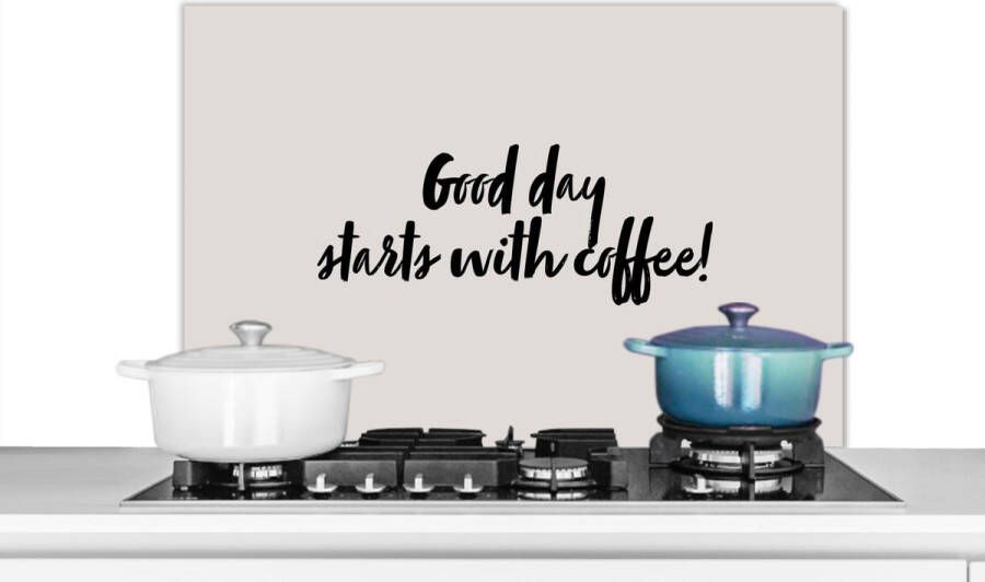 KitchenYeah Spatscherm keuken 80x55 cm Kookplaat achterwand Quotes Spreuken Koffie Good day starts with coffee! Muurbeschermer Spatwand fornuis Hoogwaardig aluminium
