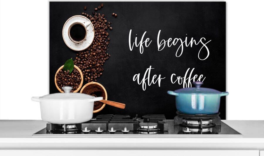 KitchenYeah Spatscherm keuken 80x55 cm Kookplaat achterwand Quotes Spreuken Life begins after coffee Koffie Muurbeschermer Spatwand fornuis Hoogwaardig aluminium
