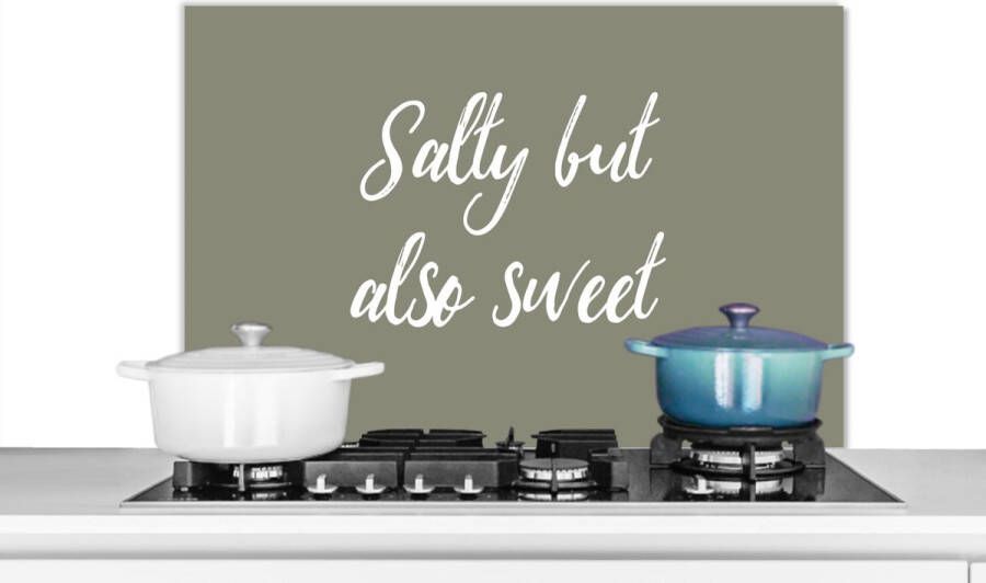 KitchenYeah Spatscherm keuken 80x55 cm Kookplaat achterwand Salty but also sweet Spreuken Quotes Kruiden Muurbeschermer Spatwand fornuis Hoogwaardig aluminium
