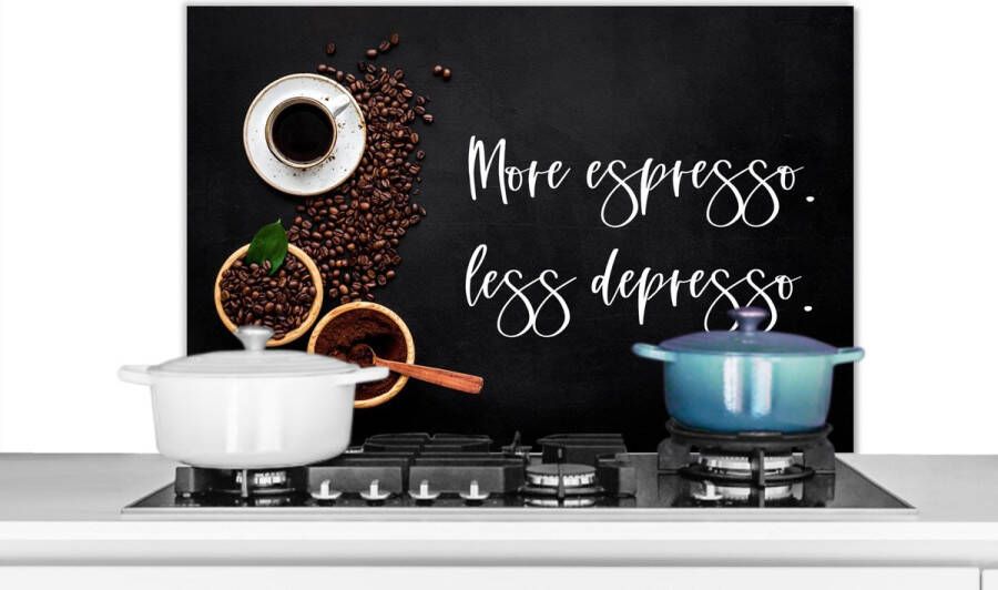 KitchenYeah Spatscherm keuken 90x60 cm Kookplaat achterwand Koffie More espresso Less depresso Quotes Spreuken Muurbeschermer Spatwand fornuis Hoogwaardig aluminium