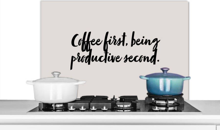 KitchenYeah Spatscherm keuken 90x60 cm Kookplaat achterwand Koffie Quotes Spreuken Coffee first being ive second iviteit Muurbeschermer Spatwand fornuis Hoogwaardig aluminium