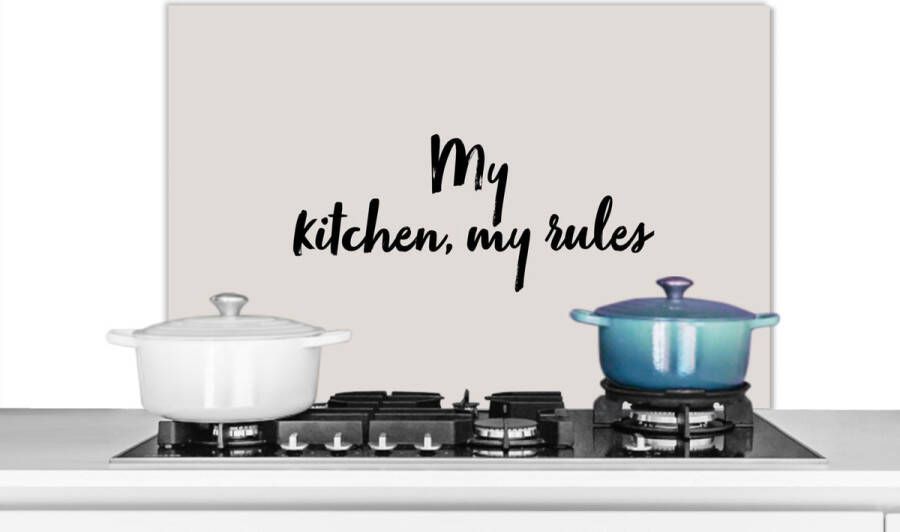 KitchenYeah Spatscherm keuken 90x60 cm Kookplaat achterwand My kitchen my rules Culinair Quotes Spreuken Chef Muurbeschermer Spatwand fornuis Hoogwaardig aluminium