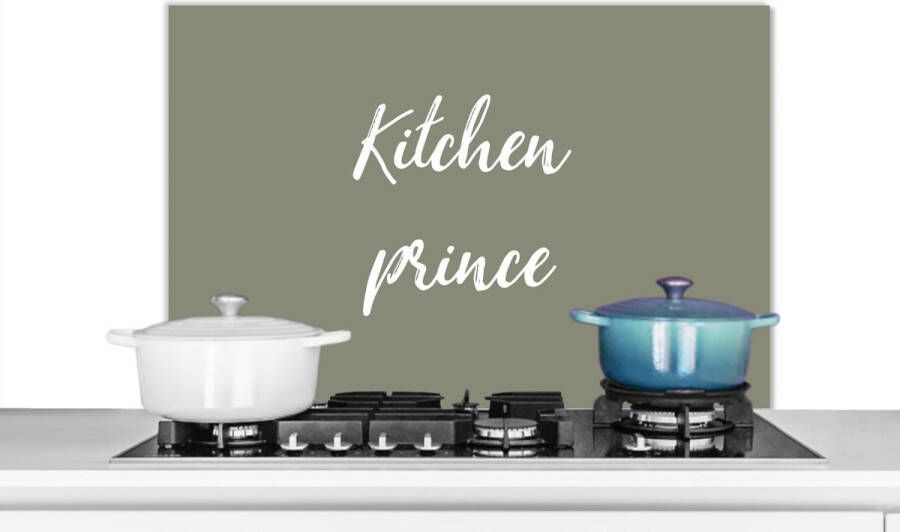 KitchenYeah Spatscherm keuken 90x60 cm Kookplaat achterwand Quotes Kitchen prince Mannen Spreuken Muurbeschermer Spatwand fornuis Hoogwaardig aluminium
