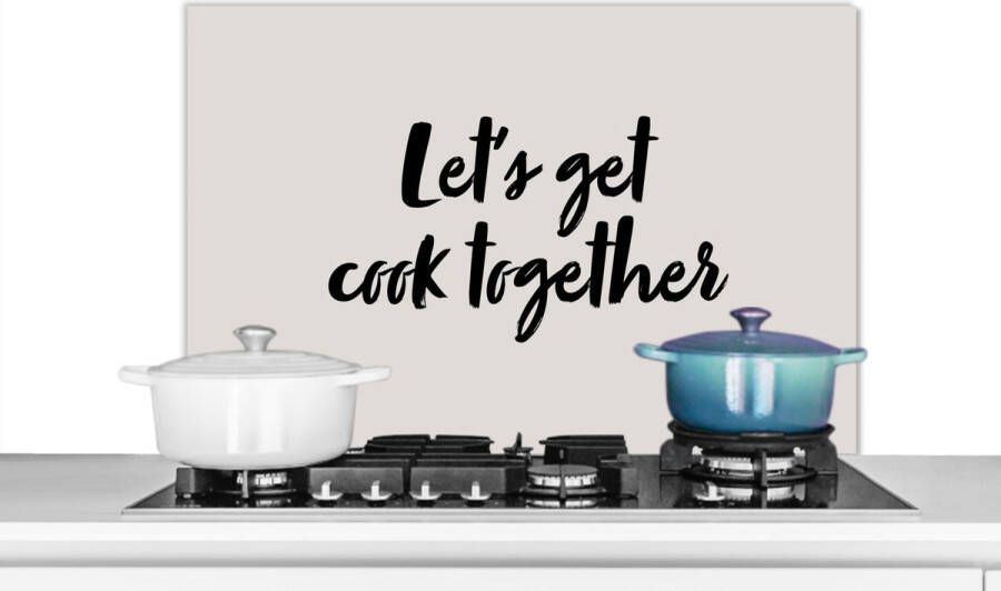KitchenYeah Spatscherm keuken 90x60 cm Kookplaat achterwand Quotes Let's get cook together Spreuken Koken Koppel Muurbeschermer Spatwand fornuis Hoogwaardig aluminium