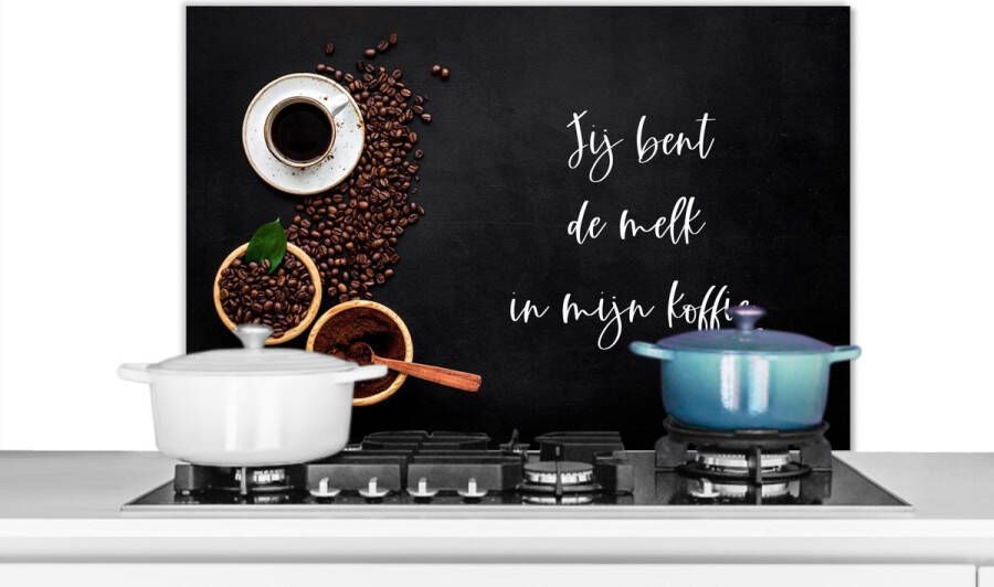 KitchenYeah Spatscherm keuken 90x60 cm Kookplaat achterwand Spreuken Quotes Jij bent de melk in mijn koffie Partner Muurbeschermer Spatwand fornuis Hoogwaardig aluminium