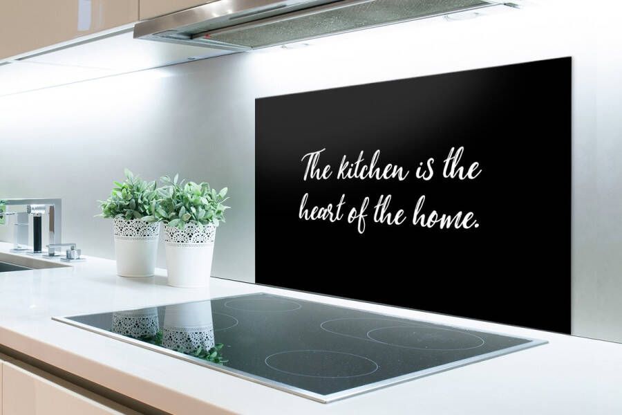 KitchenYeah Spatscherm Keuken Kookplaat Achterwand Spatwand Fornuis 80x55 cm Spreuken Koken Thuis The kitchen is the heart of the home Quotes Aluminium Wanddecoratie Muurbeschermer Hittebestendig