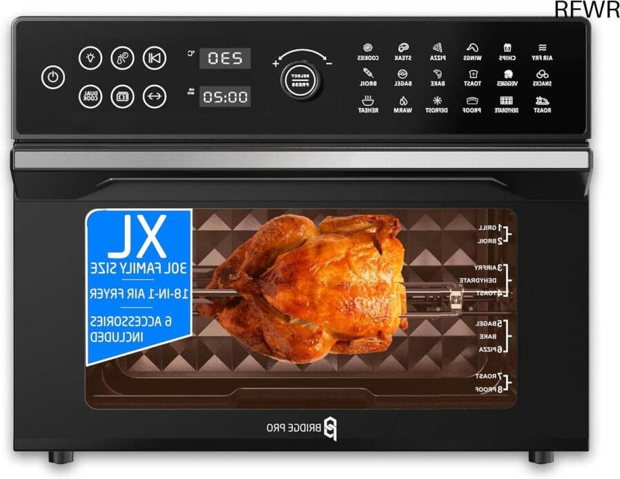RFWR Digitale heteluchtfriteuse oven 30L met rotisserie XL Familieformaat 18-in-1 Dual Cook met 360° hete luchtcirculatie